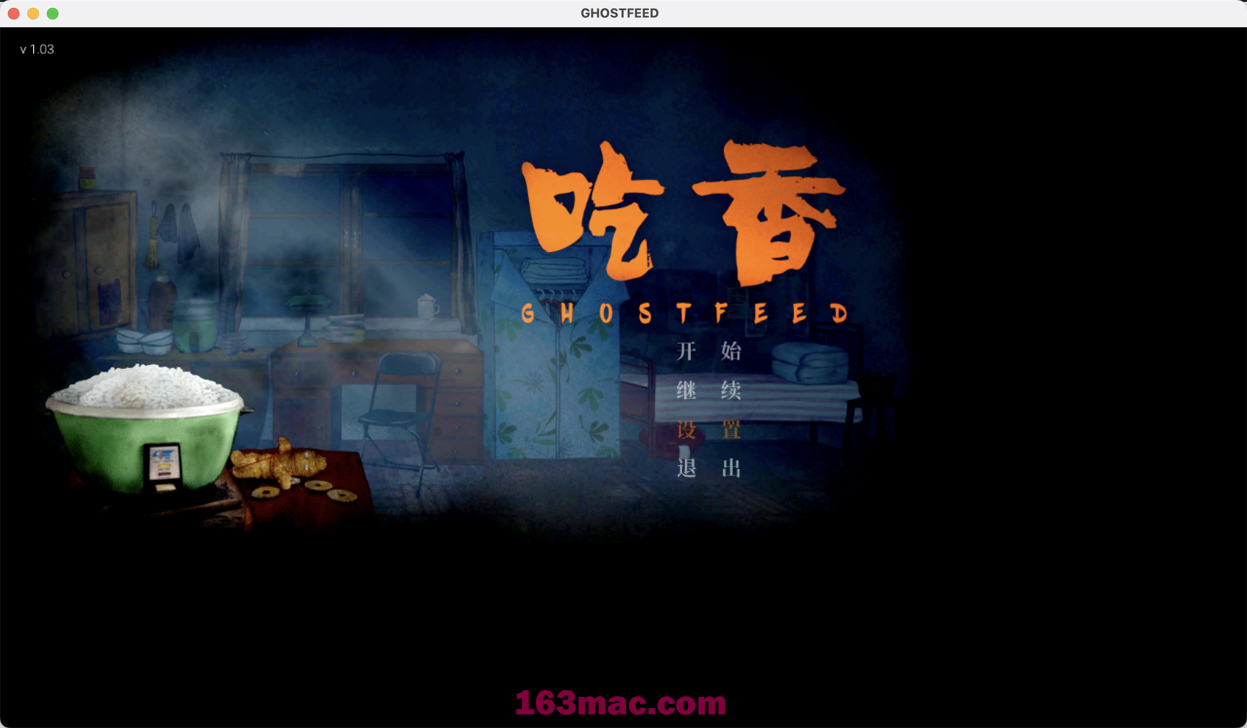 吃香 for Mac v1.03 Ghost Feed 中文移植版-1