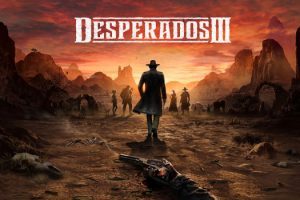 赏金奇兵3 Desperados III for Mac v1.5.7.r36099.F 中文原生版 含全部DLC