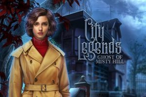 城市传奇：困镜收藏版 City Legends: The Ghost of Misty Hill Collector’s Edition for Mac v1.0 英文原生版