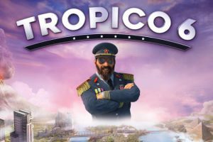 海岛大亨6 Tropico 6 for Mac v21(1109) 中文原生版 含全部DLC