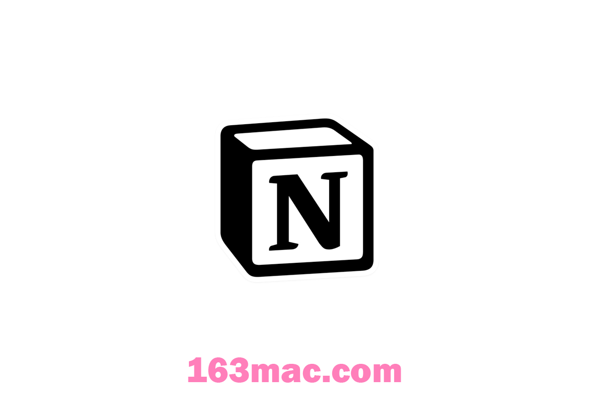 Notion for Mac v3.1.0 办公笔记软件 官方版